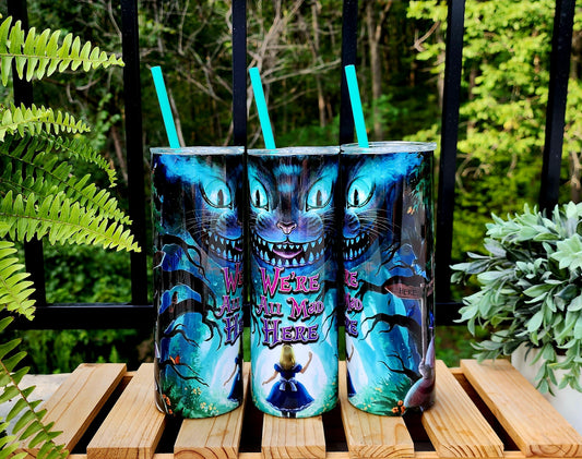 20oz We're All Mad Here Stainless-Steel Double Walled Tumbler with teal straw.