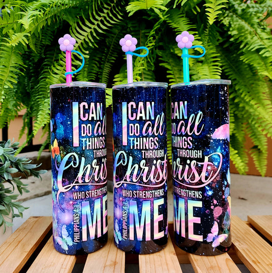 20oz I Can Do All Things Through Christ Stainless Steel Double Walled Tumbler w/straw topper