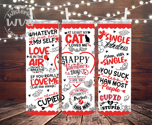 30oz Anti Valentine's, No Thanks Cupid Stainless Steel Double Walled Tumbler