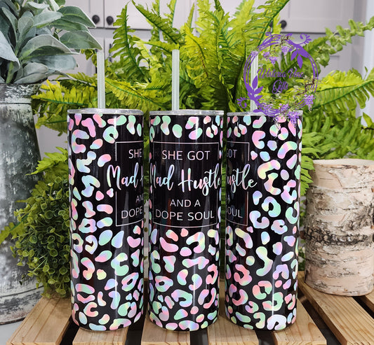 20oz She's Got Mad Hustle and Dope Soul Stainless Steel Double Walled Tumbler (w/clear straw)